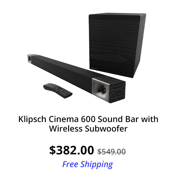 Klipsch Cinema 600 Sound Bar with Wireless Subwoofer