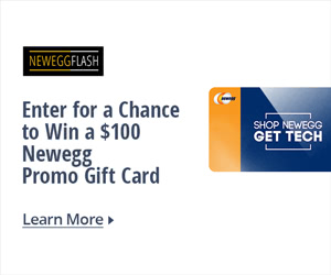 Enter for a Chance to Win a $100 Newegg Promo Gift Card