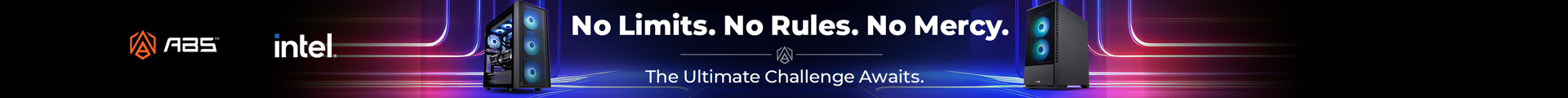 No Limits, No Rules, No Mercy