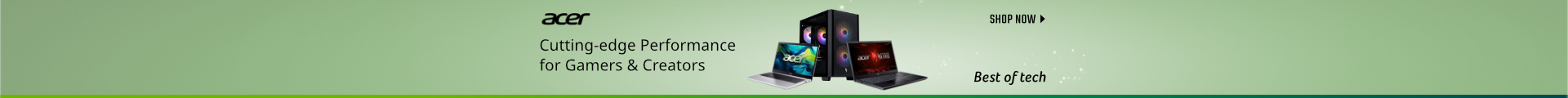 Acer Cutting-edge Performance for Gamers & Creators