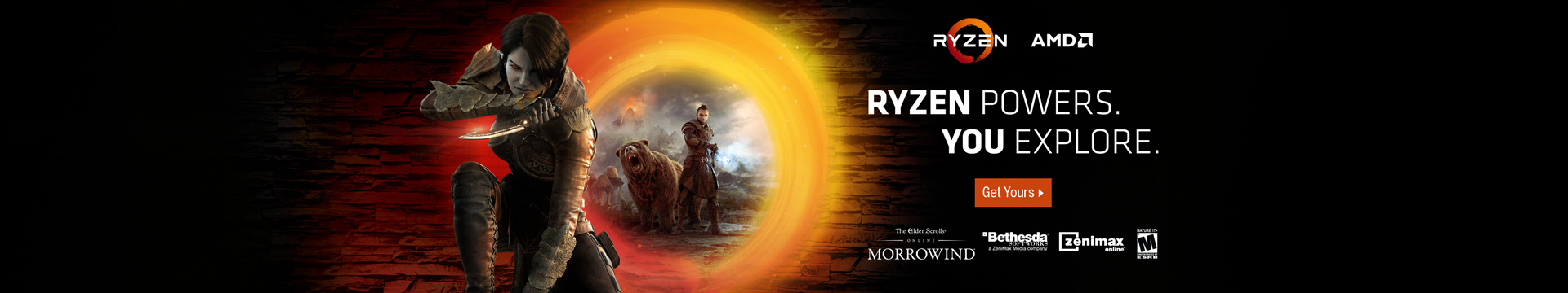 RYZEN POWERS. YOU EXPLORE.