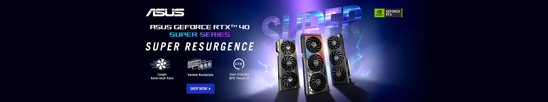 ASUS Geforce RTX™ 40 Super Series