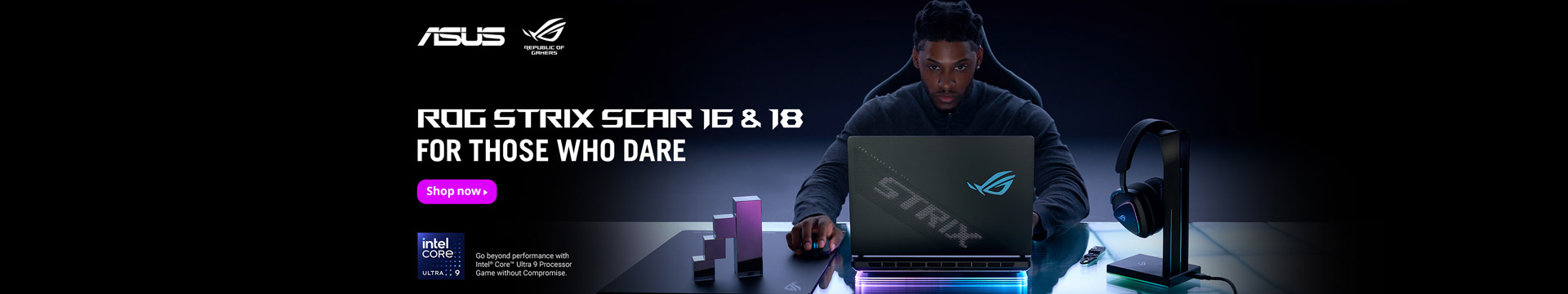 ROG Strix Scar 16 & 18 for Those Who Dare
