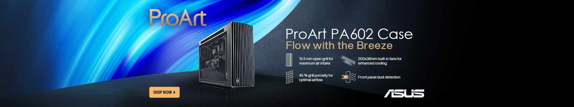 ASUS ProArt PA602 Case Flow with the Breeze