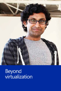 Beyond virtualization