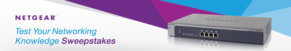 Netgear®  Test Your Networking Knowledge Sweepstakes