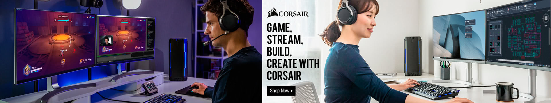Game, Stream, Build, Create with Corsair
