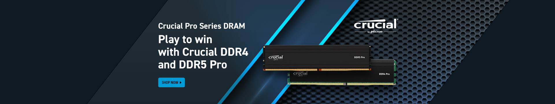 Play to win with crucial DDR4 and DDR5 pro