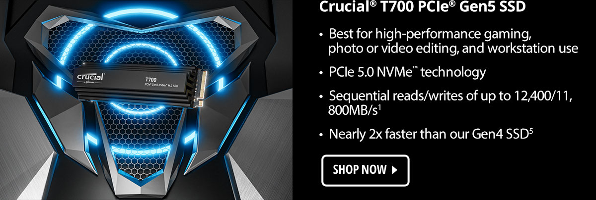 Crucial® T700 PCIe® Gen5 SSD