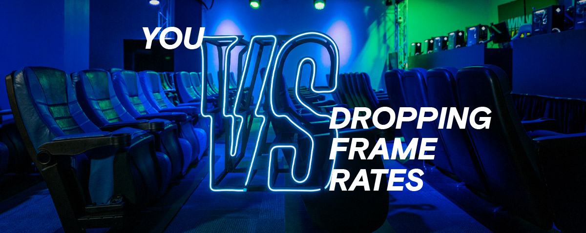 You vs dropping frame rates