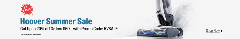 Hoover Summer Sale - Get Up to 20% off Orders $50+ with Promo Code