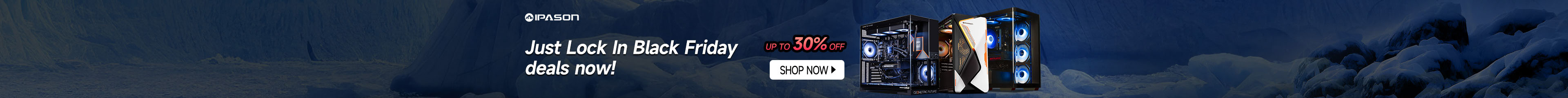 Just Lock In Black Friday deals Now!