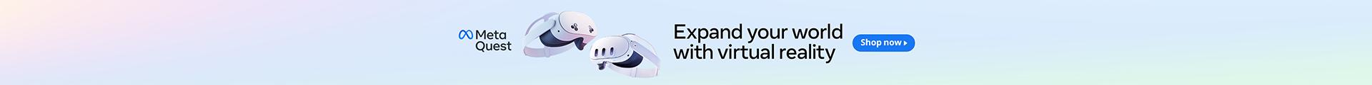 Expand your world with virtual reality