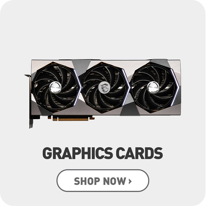 GRAPHICS CARDS 