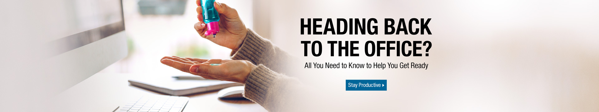 HEADING BACK TO THE OFFICE?