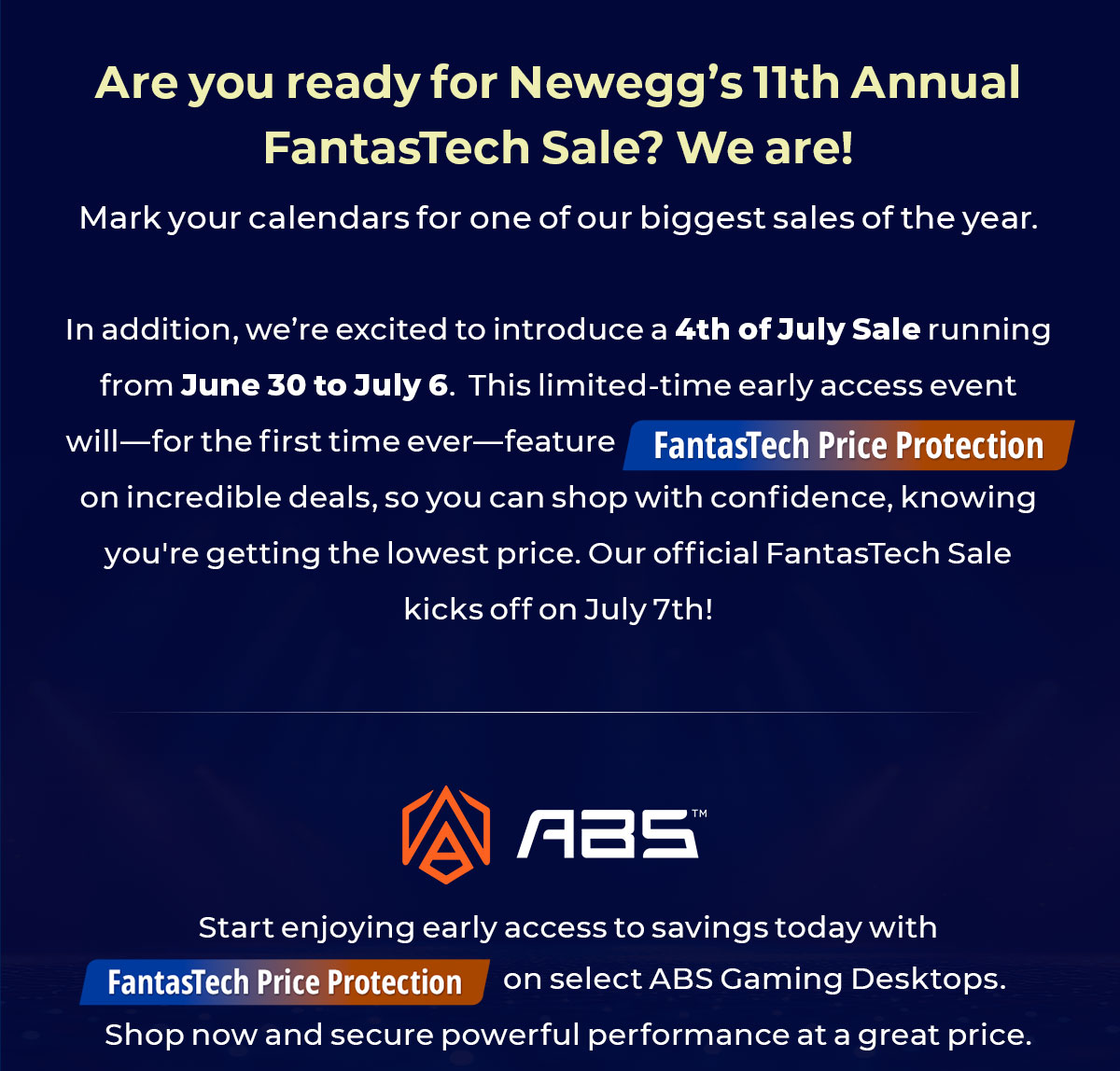 weâre excited to introduce a 4th of July Sale running from June 30 to July 6, whichâfor the first time everâwill feature FantasTech Price Protection.