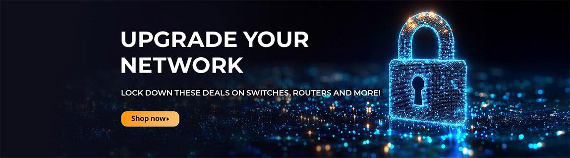 Networking-Upgrade Your Network