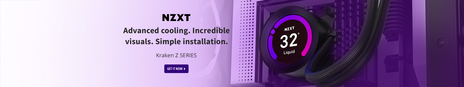 Advanced cooling, incredible visuals, simple installation