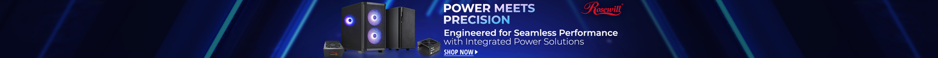 Rosewill - Power Meets Precision
