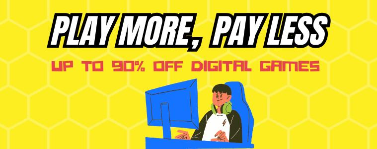 Play More Pay Less